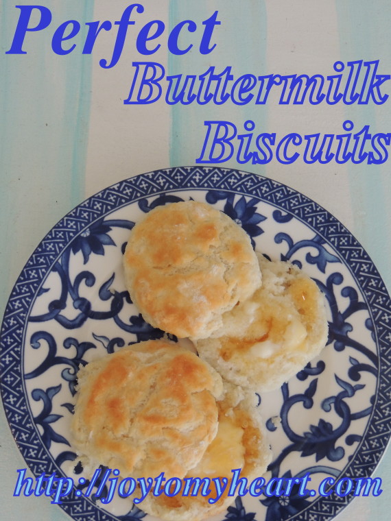 perfect buttermik biscuits