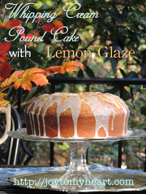 whipping cream pound cake with lemon glaze