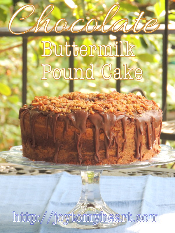 Chocolate Buttermilk Pound Cake – Joy To My Heart